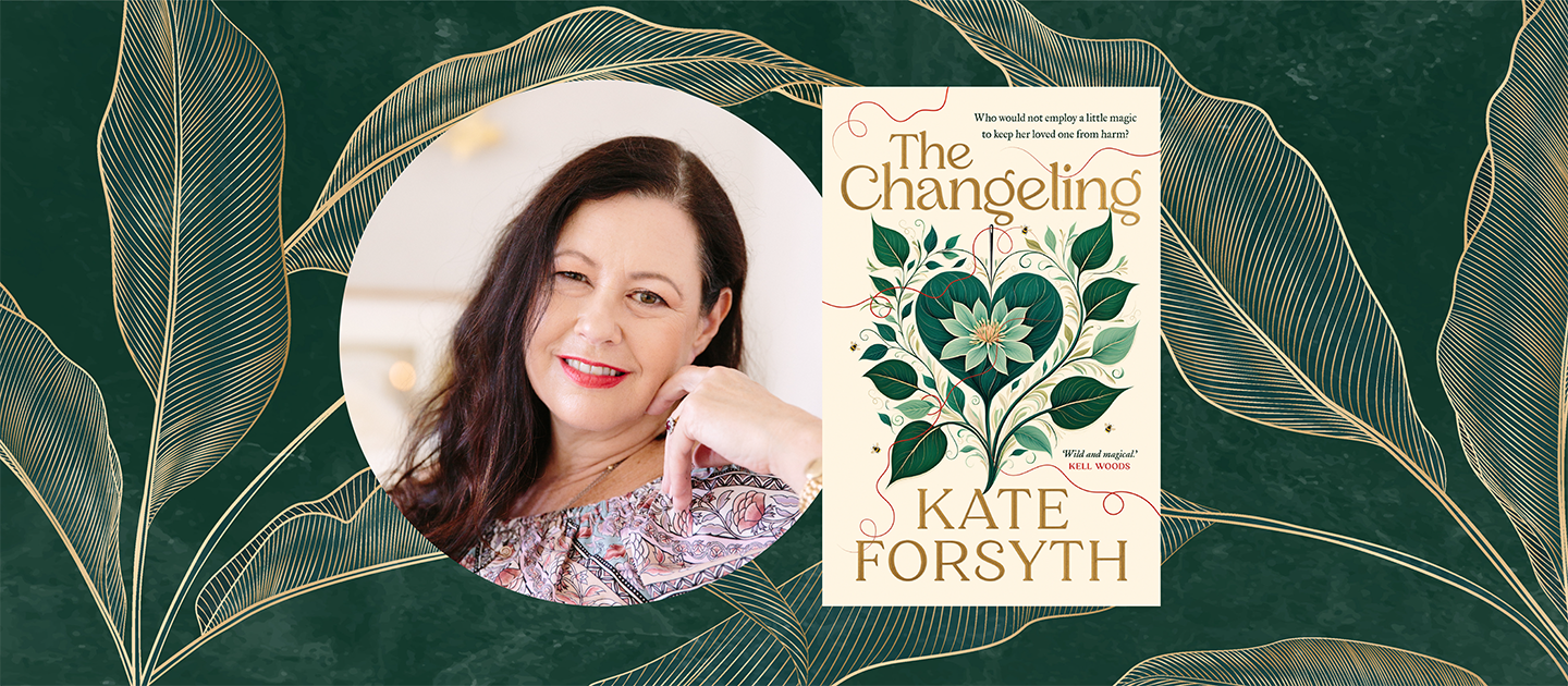 Photo of author Kate Forsyth next to the cover of her latest book, The Changeling, against a green background with gold leaves. 